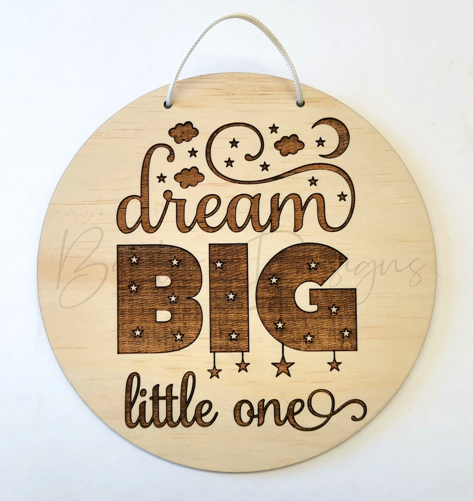 Children Room Quote Wall Signs - Dream big little one