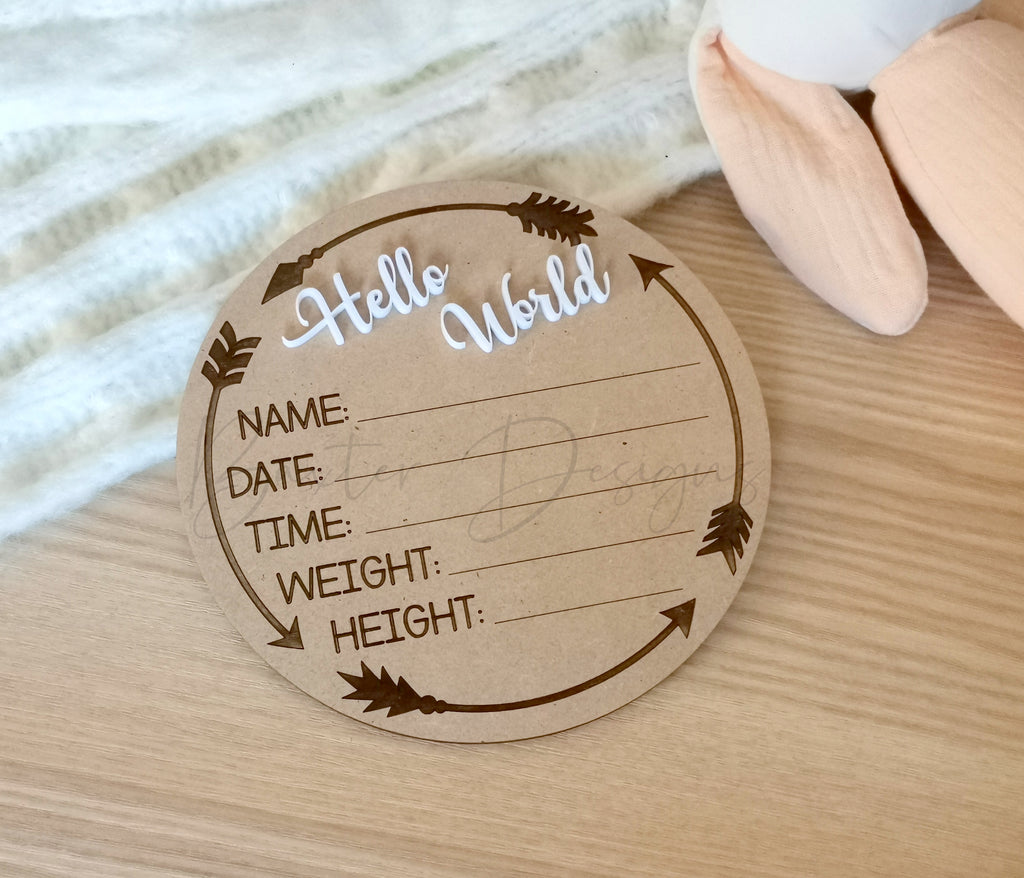 Hello World Plaque Baby Birth Announcement Disc - Boho Sign with Acrylic